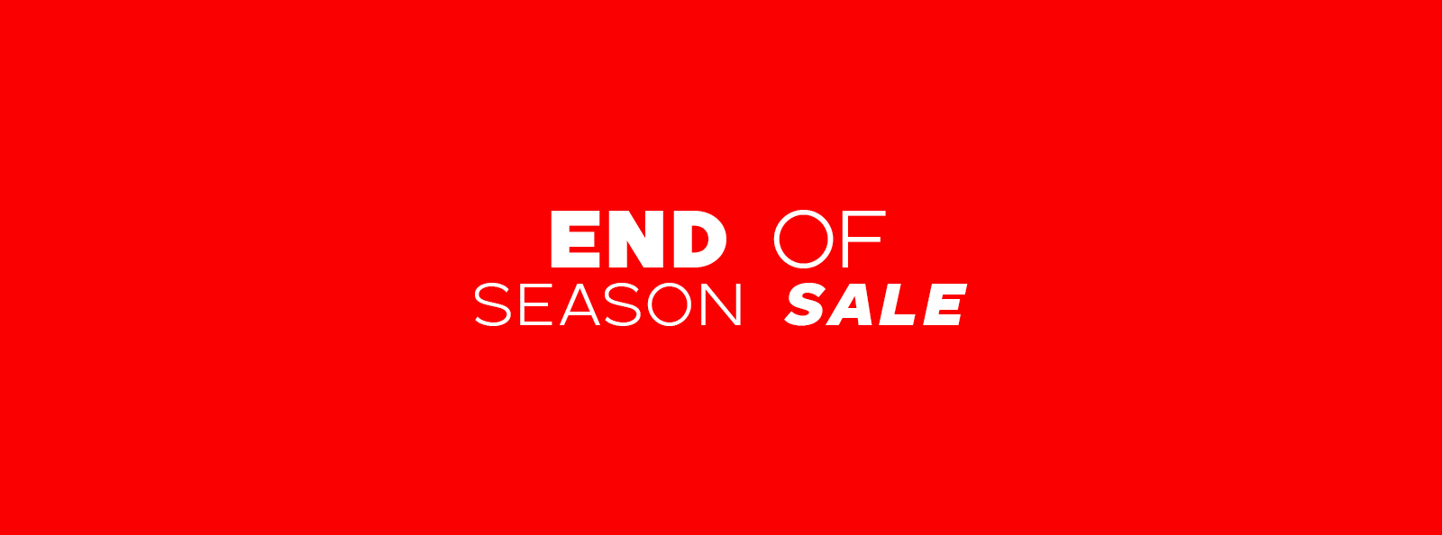 End Of Season Sale
